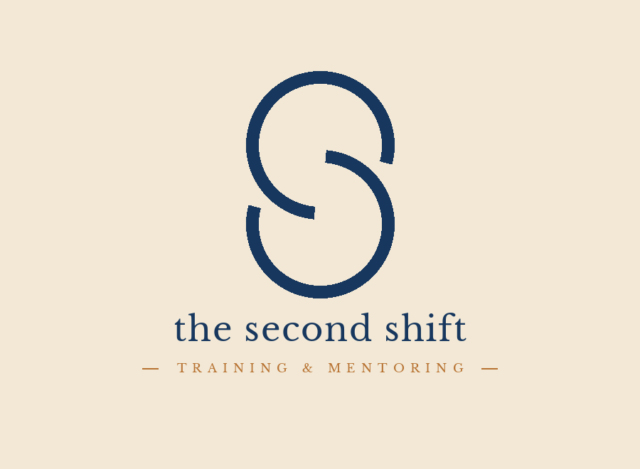 The Second Shift - Training & Mentoring